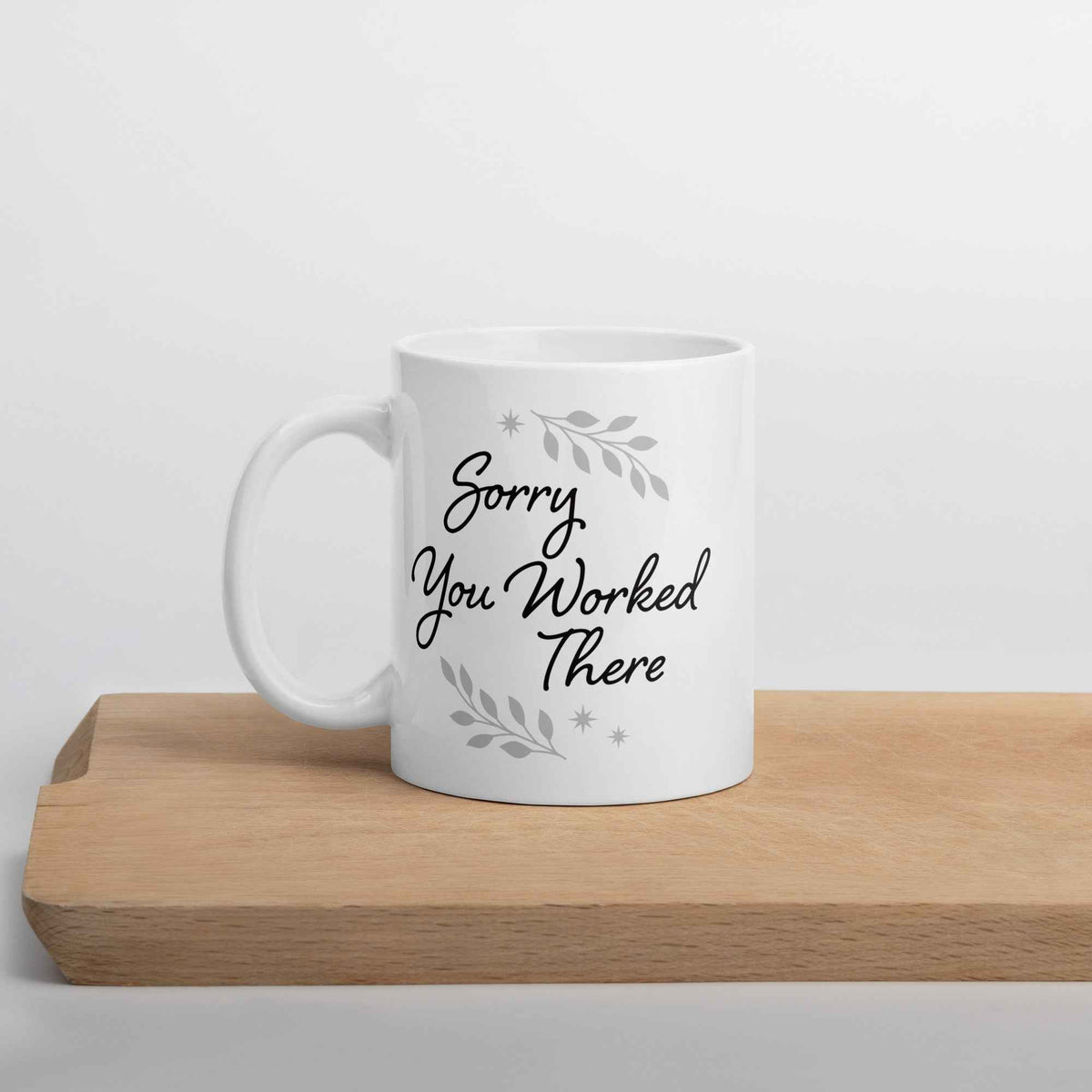 Sorry You Worked There - HRTruths Solidarity Mug